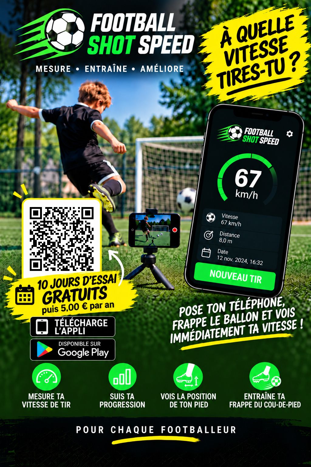 Football Shot Speed : &agrave; quelle vitesse tires-tu ? Pose ton t&eacute;l&eacute;phone, frappe le ballon, vois ta vitesse.